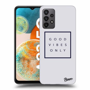 Hülle für Samsung Galaxy A23 - Good vibes only