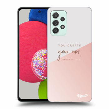 Picasee ULTIMATE CASE für Samsung Galaxy A73 5G - You create your own opportunities