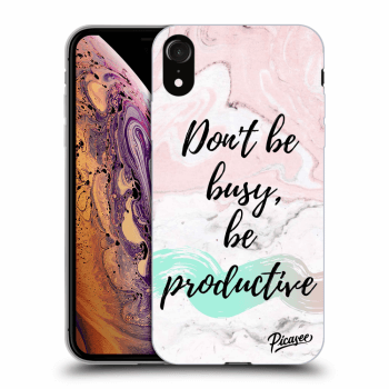 Picasee Apple iPhone XR Hülle - Schwarzes Silikon - Don't be busy, be productive