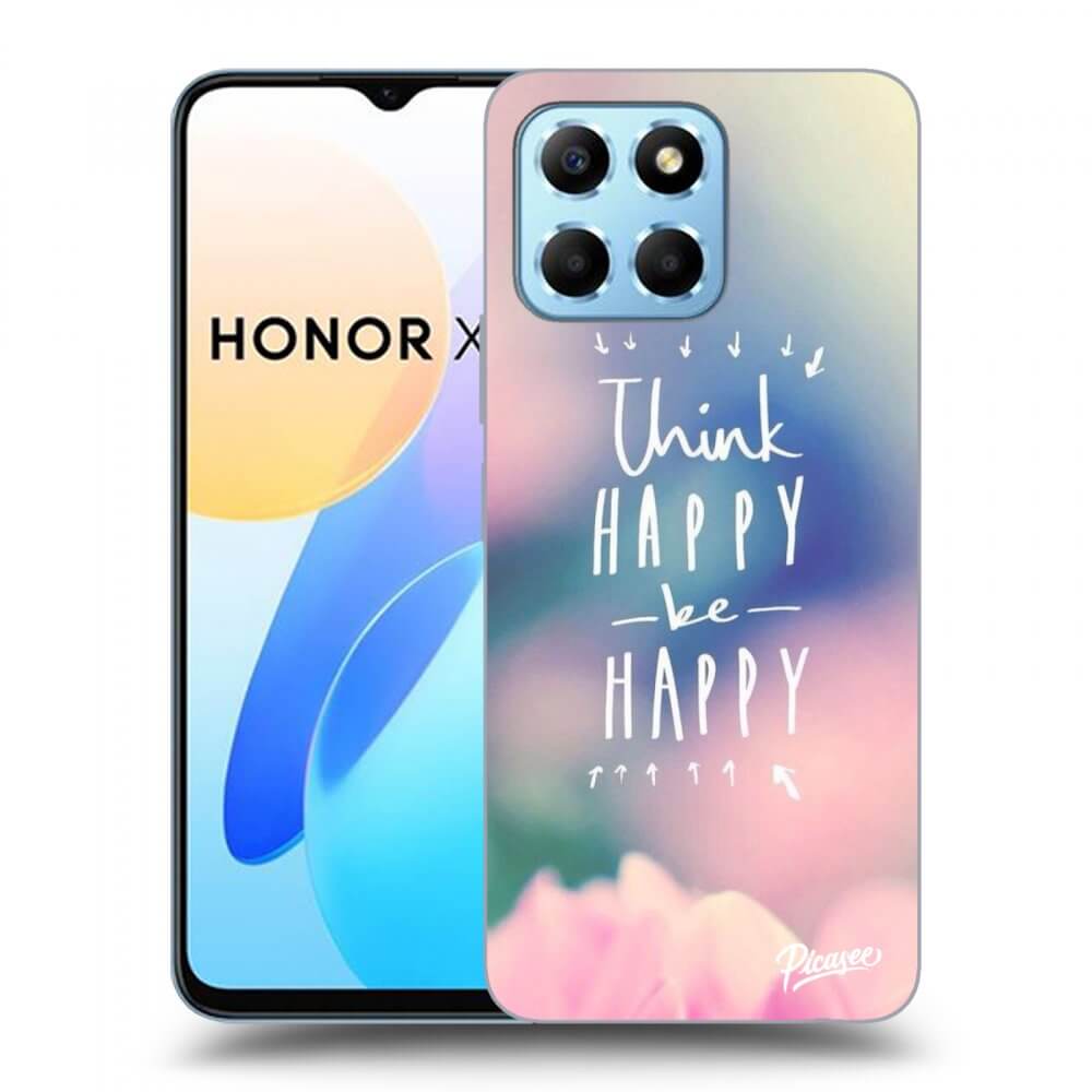 Picasee Honor X8 5G Hülle - Transparentes Silikon - Think happy be happy