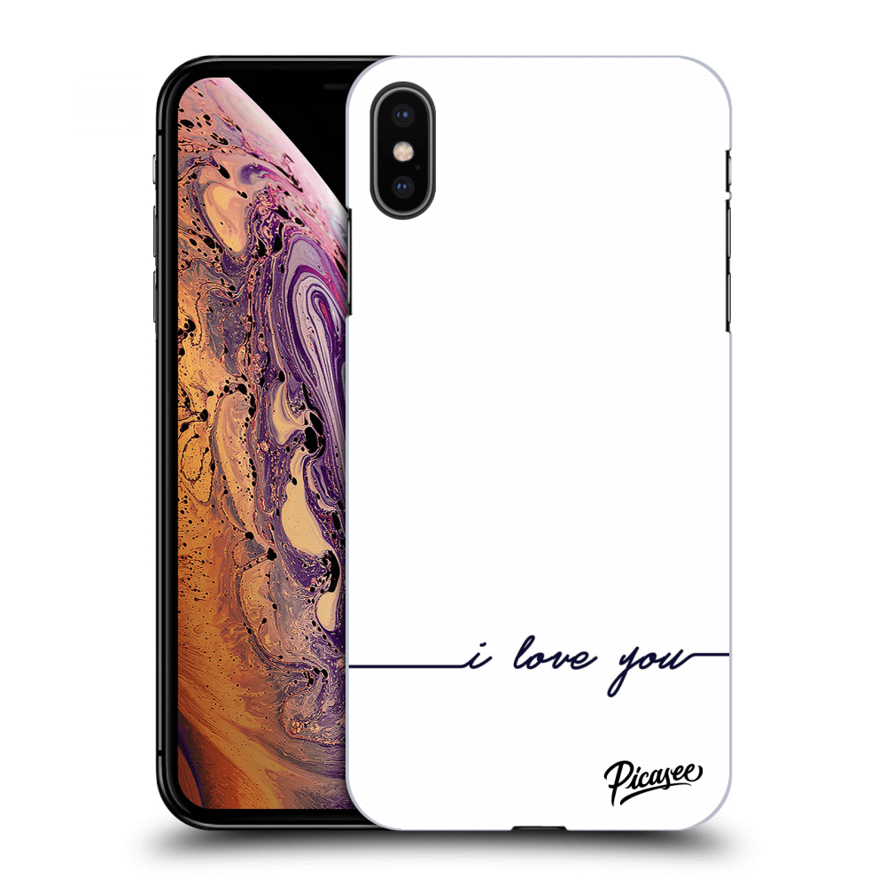 Picasee Apple iPhone XS Max Hülle - Schwarzes Silikon - I love you