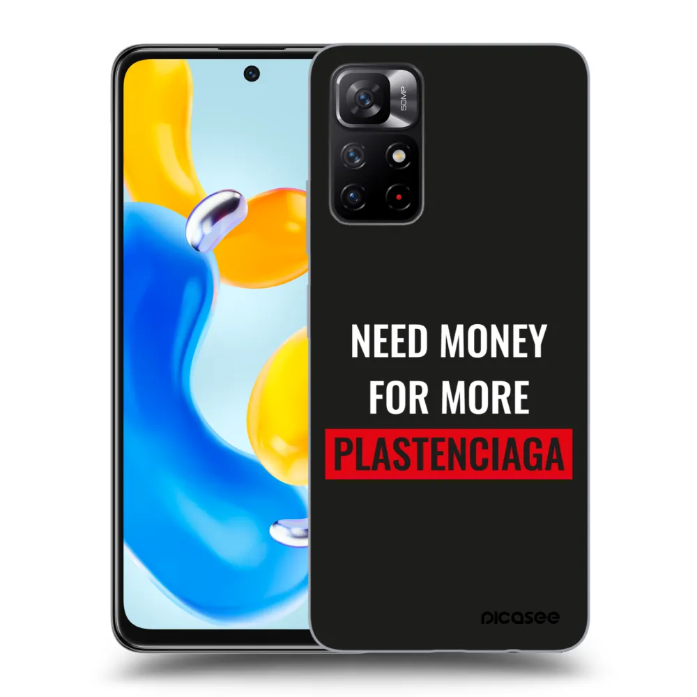 Picasee ULTIMATE CASE für Xiaomi Redmi Note 11S 5G - More PLASTENCIAGA