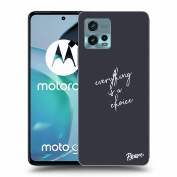 Hülle für Motorola Moto G72 - Everything is a choice