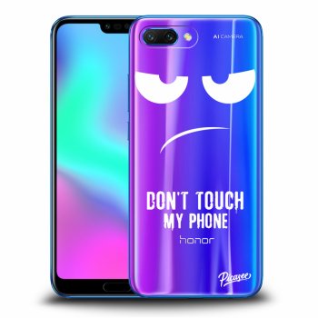 Hülle für Honor 10 - Don't Touch My Phone