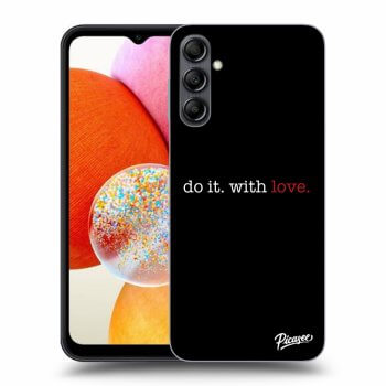 Picasee Samsung Galaxy A14 4G A145R Hülle - Transparentes Silikon - Do it. With love.