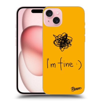 Hülle für Apple iPhone 15 - I am fine