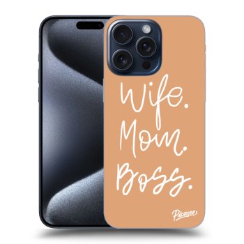 Hülle für Apple iPhone 15 Pro Max - Boss Mama