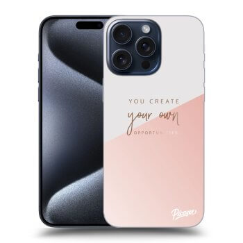 Hülle für Apple iPhone 15 Pro Max - You create your own opportunities