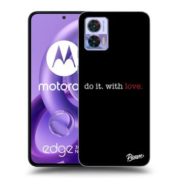 Hülle für Motorola Edge 30 Neo - Do it. With love.