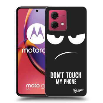 Hülle für Motorola Moto G84 5G - Don't Touch My Phone