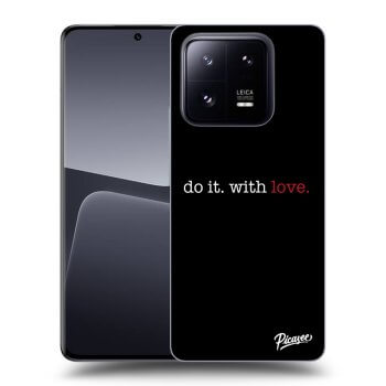 Hülle für Xiaomi 14 - Do it. With love.
