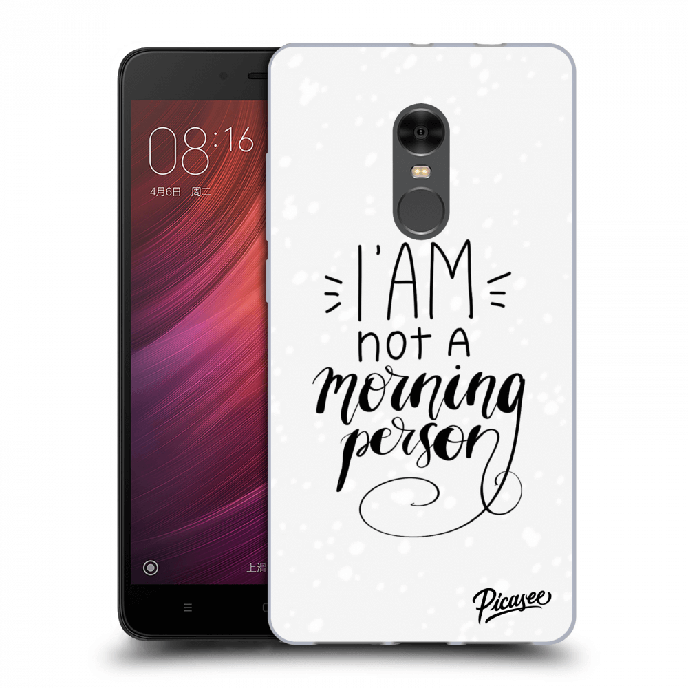 Picasee Xiaomi Redmi Note 4 Global LTE Hülle - Transparenter Kunststoff - I am not a morning person