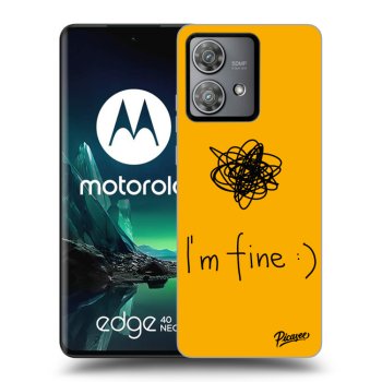 Hülle für Motorola Edge 40 Neo - I am fine