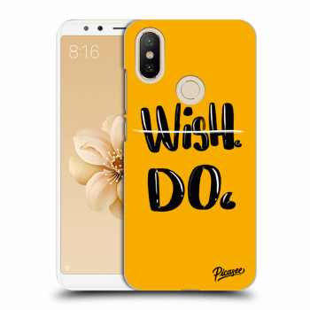 Picasee Xiaomi Mi A2 Hülle - Transparentes Silikon - Wish Do