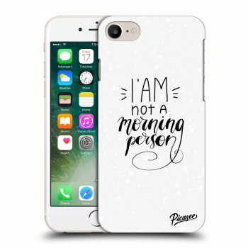 Picasee ULTIMATE CASE für Apple iPhone 7 - I am not a morning person
