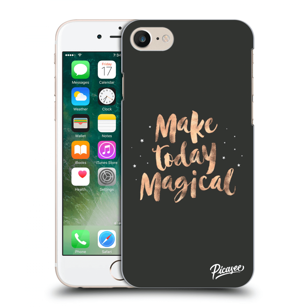 Picasee ULTIMATE CASE für Apple iPhone 7 - Make today Magical