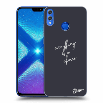 Hülle für Honor 8X - Everything is a choice