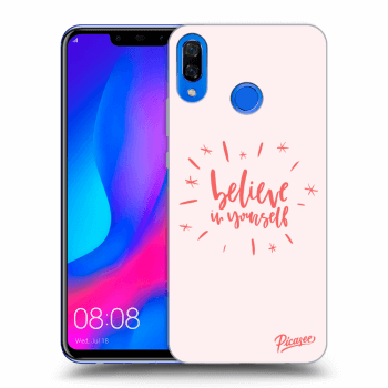 Picasee Huawei Nova 3 Hülle - Transparentes Silikon - Believe in yourself