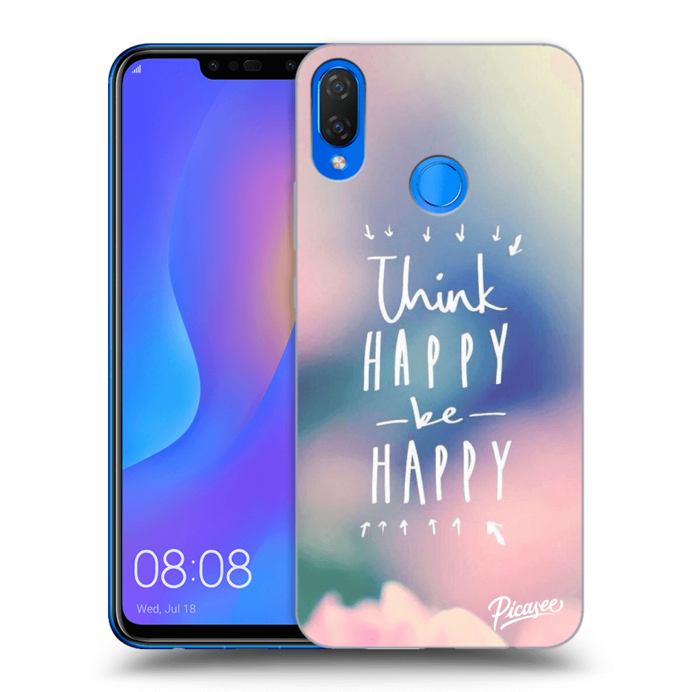 Picasee Huawei Nova 3i Hülle - Transparentes Silikon - Think happy be happy