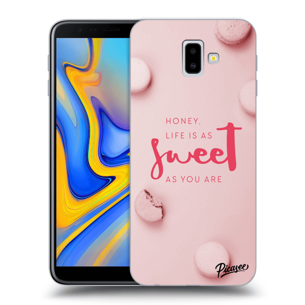 Picasee Samsung Galaxy J6+ J610F Hülle - Transparentes Silikon - Life is as sweet as you are