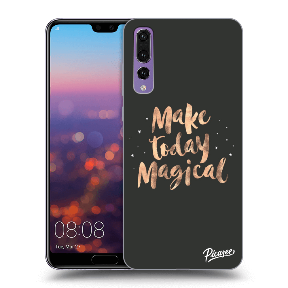 Picasee ULTIMATE CASE für Huawei P20 Pro - Make today Magical