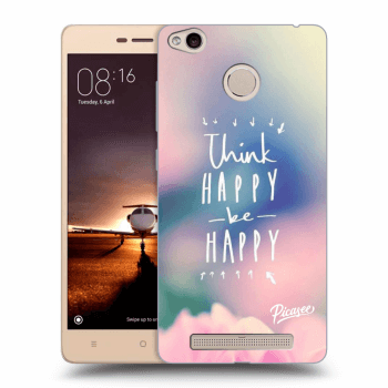 Picasee Xiaomi Redmi 3s, 3 Pro Hülle - Transparentes Silikon - Think happy be happy
