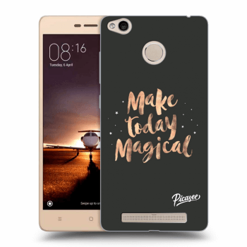 Picasee Xiaomi Redmi 3s, 3 Pro Hülle - Transparentes Silikon - Make today Magical