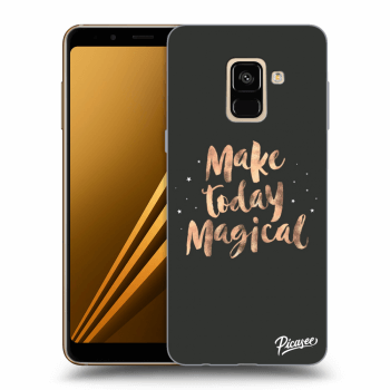 Picasee Samsung Galaxy A8 2018 A530F Hülle - Transparentes Silikon - Make today Magical