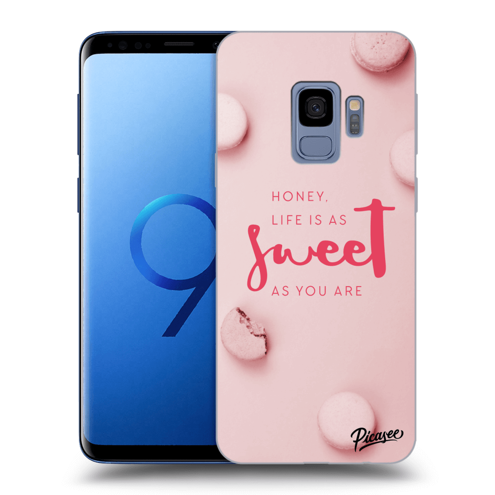 Picasee Samsung Galaxy S9 G960F Hülle - Transparentes Silikon - Life is as sweet as you are