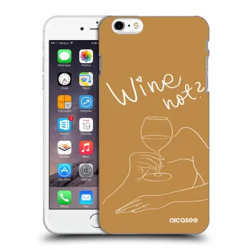 Hülle für Apple iPhone 6 Plus/6S Plus - Wine not