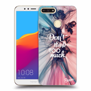 Picasee ULTIMATE CASE für Honor 7A - Don't think TOO much