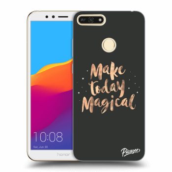 Picasee ULTIMATE CASE für Honor 7A - Make today Magical
