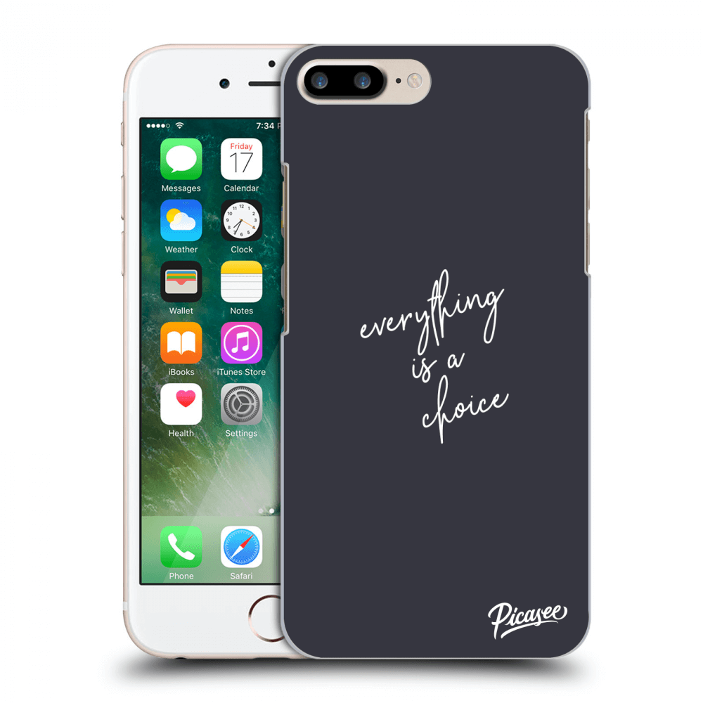 Picasee ULTIMATE CASE für Apple iPhone 7 Plus - Everything is a choice