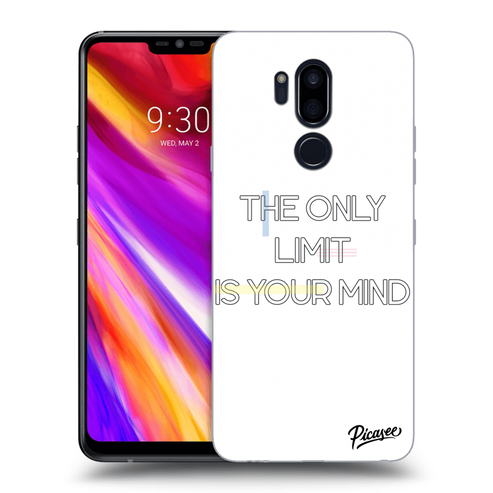 Picasee LG G7 ThinQ Hülle - Transparentes Silikon - The only limit is your mind