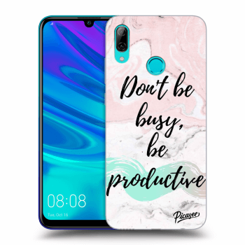 Picasee Huawei P Smart 2019 Hülle - Transparentes Silikon - Don't be busy, be productive