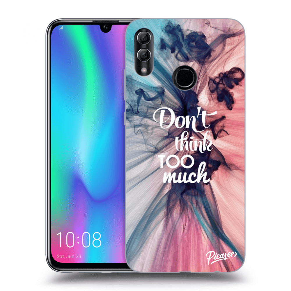 Picasee ULTIMATE CASE für Honor 10 Lite - Don't think TOO much