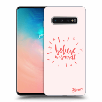 Picasee Samsung Galaxy S10 Plus G975 Hülle - Transparentes Silikon - Believe in yourself