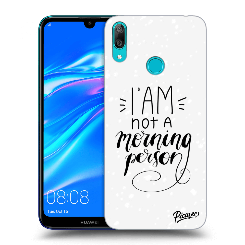 Picasee ULTIMATE CASE für Huawei Y7 2019 - I am not a morning person