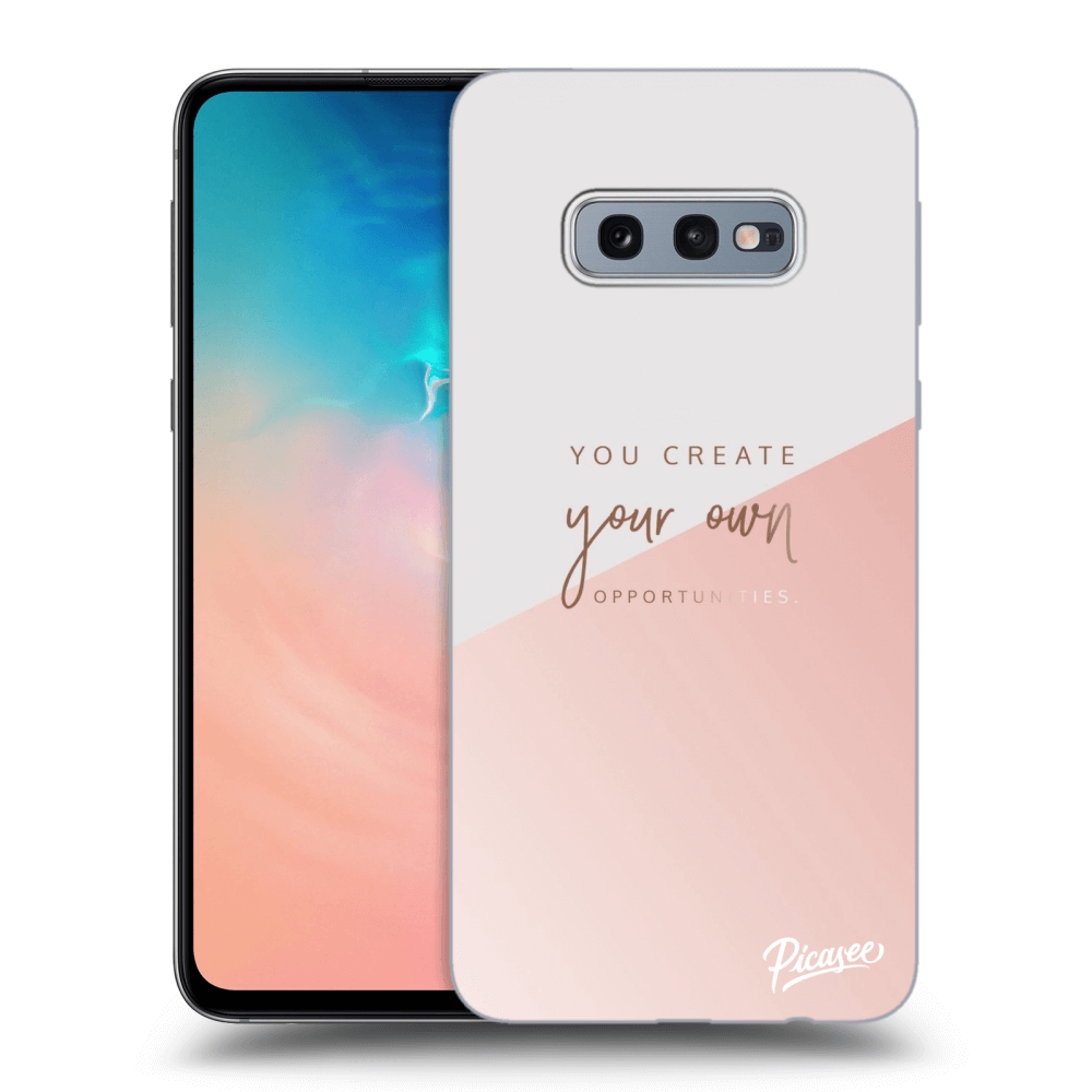 Picasee ULTIMATE CASE für Samsung Galaxy S10e G970 - You create your own opportunities
