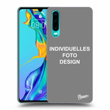 Hülle für Huawei P30 - Individuelles Fotodesign