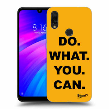 Picasee Xiaomi Redmi 7 Hülle - Transparentes Silikon - Do What You Can