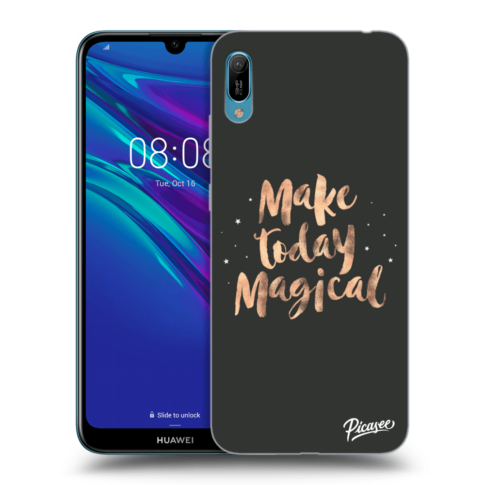 Picasee Huawei Y6 2019 Hülle - Transparentes Silikon - Make today Magical