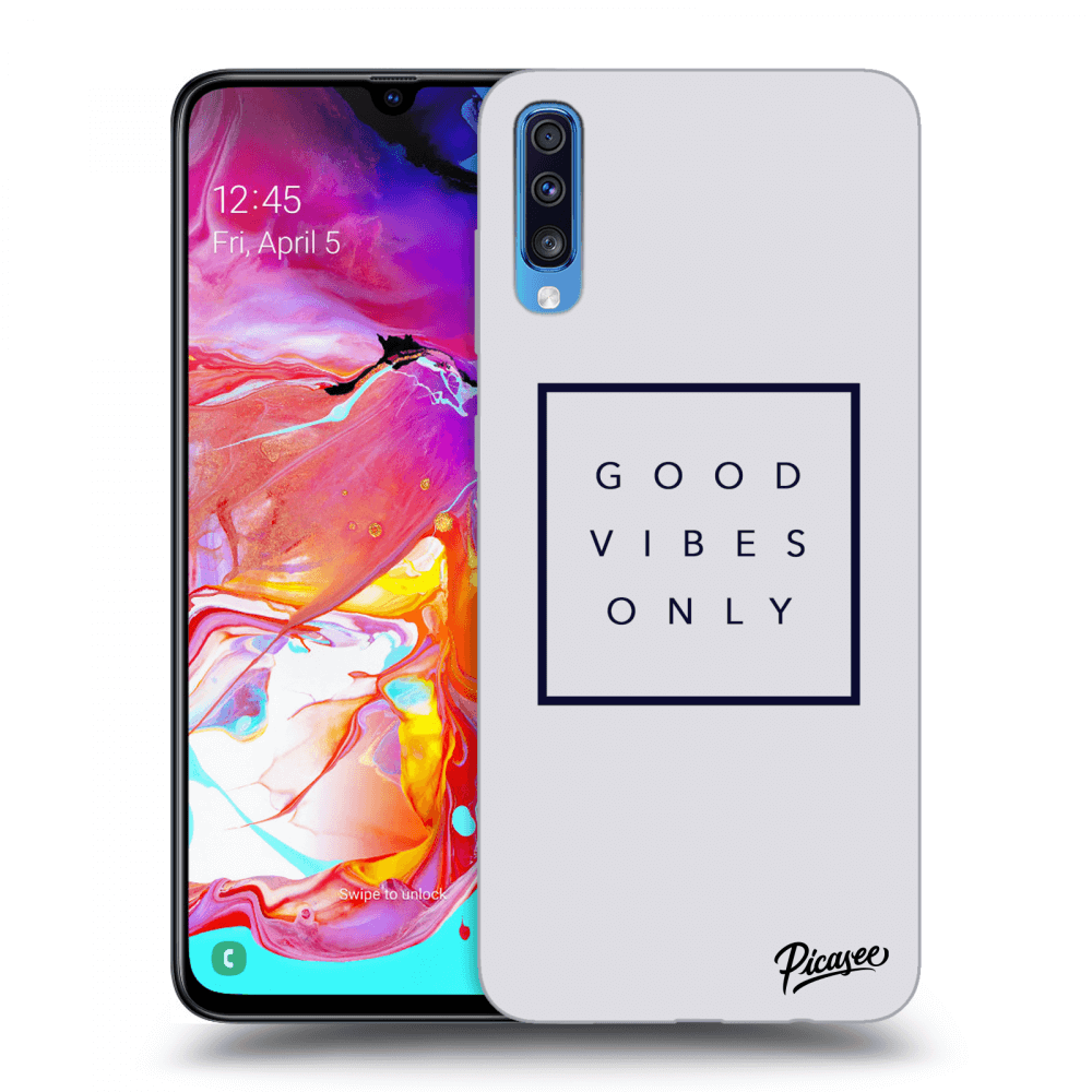 Picasee Samsung Galaxy A70 A705F Hülle - Transparentes Silikon - Good vibes only