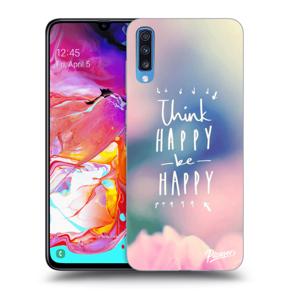Picasee Samsung Galaxy A70 A705F Hülle - Schwarzes Silikon - Think happy be happy