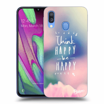 Picasee Samsung Galaxy A40 A405F Hülle - Schwarzes Silikon - Think happy be happy