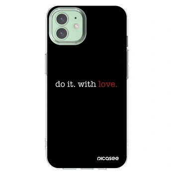 Picasee Apple iPhone 12 Hülle - Transparentes Silikon - Do it. With love.