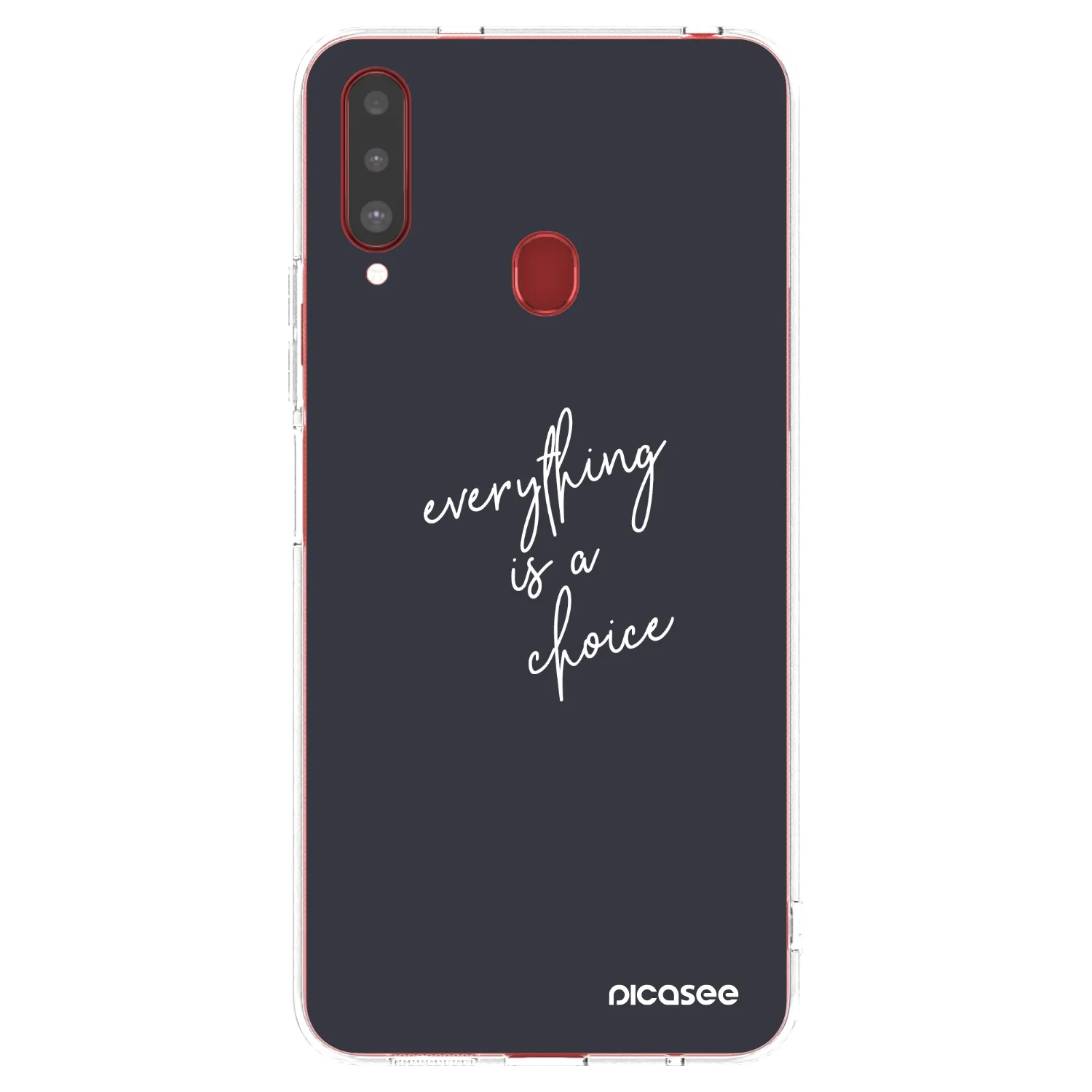 Picasee Samsung Galaxy A20s Hülle - Transparentes Silikon - Everything is a choice