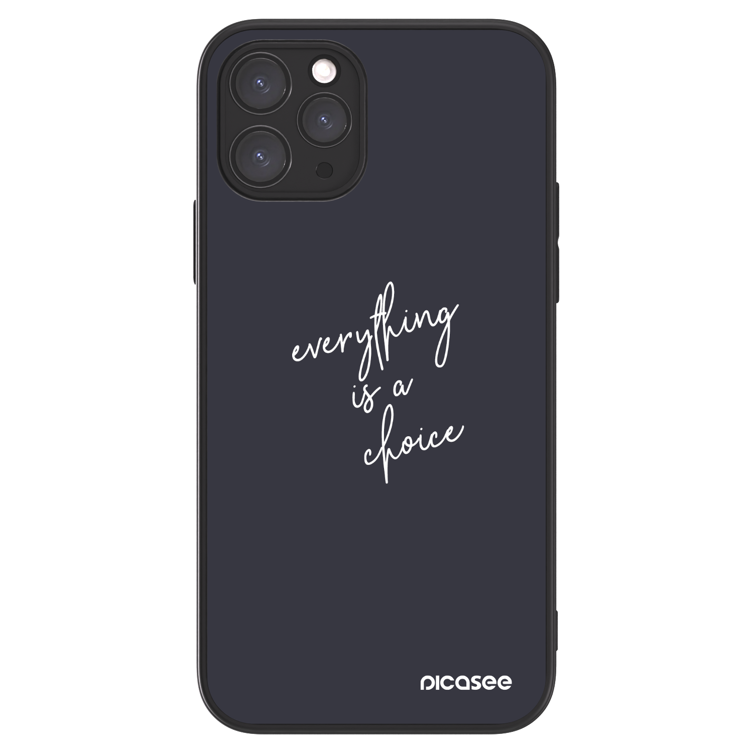 Picasee ULTIMATE CASE für Apple iPhone 11 Pro - Everything is a choice