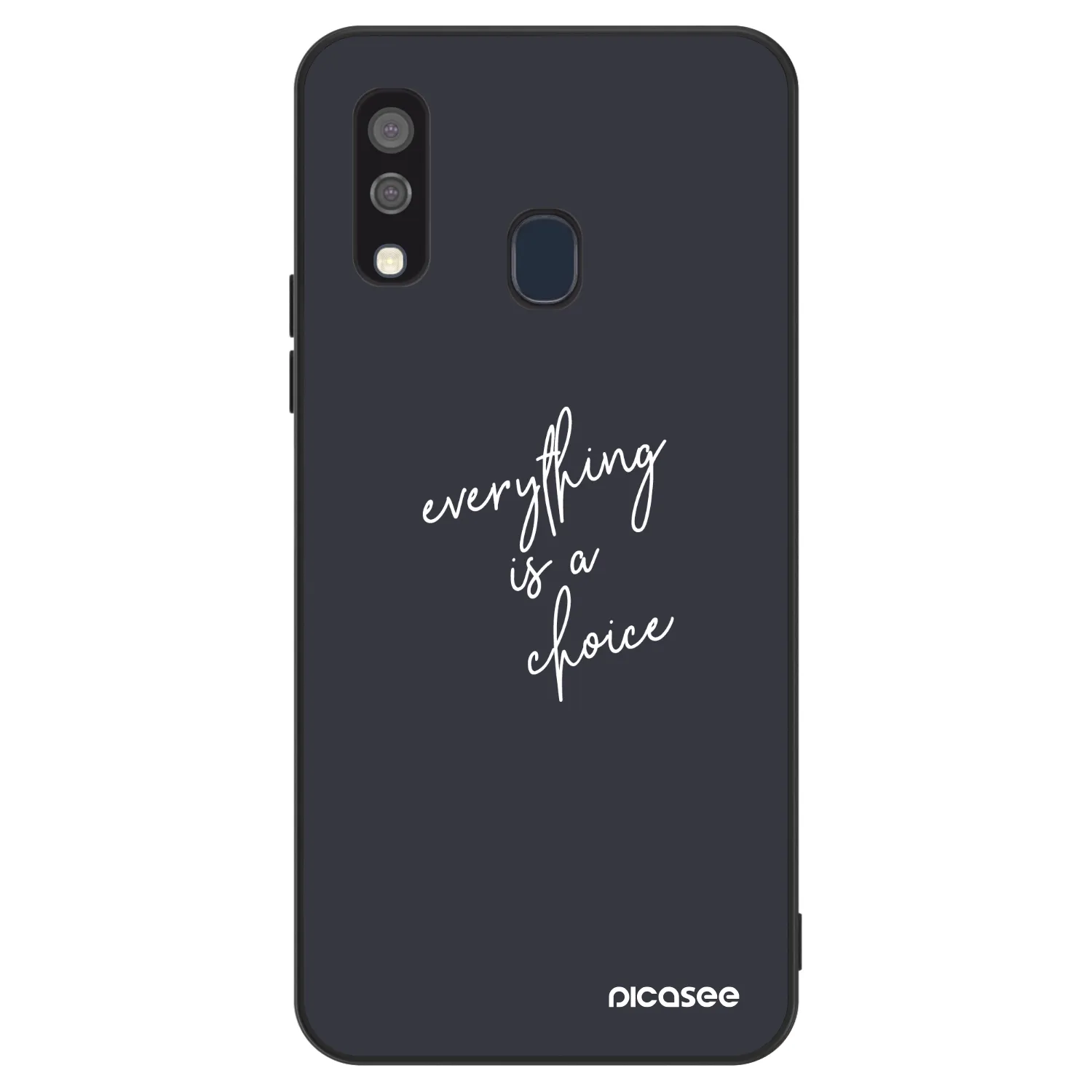 Picasee ULTIMATE CASE für Samsung Galaxy A40 A405F - Everything is a choice