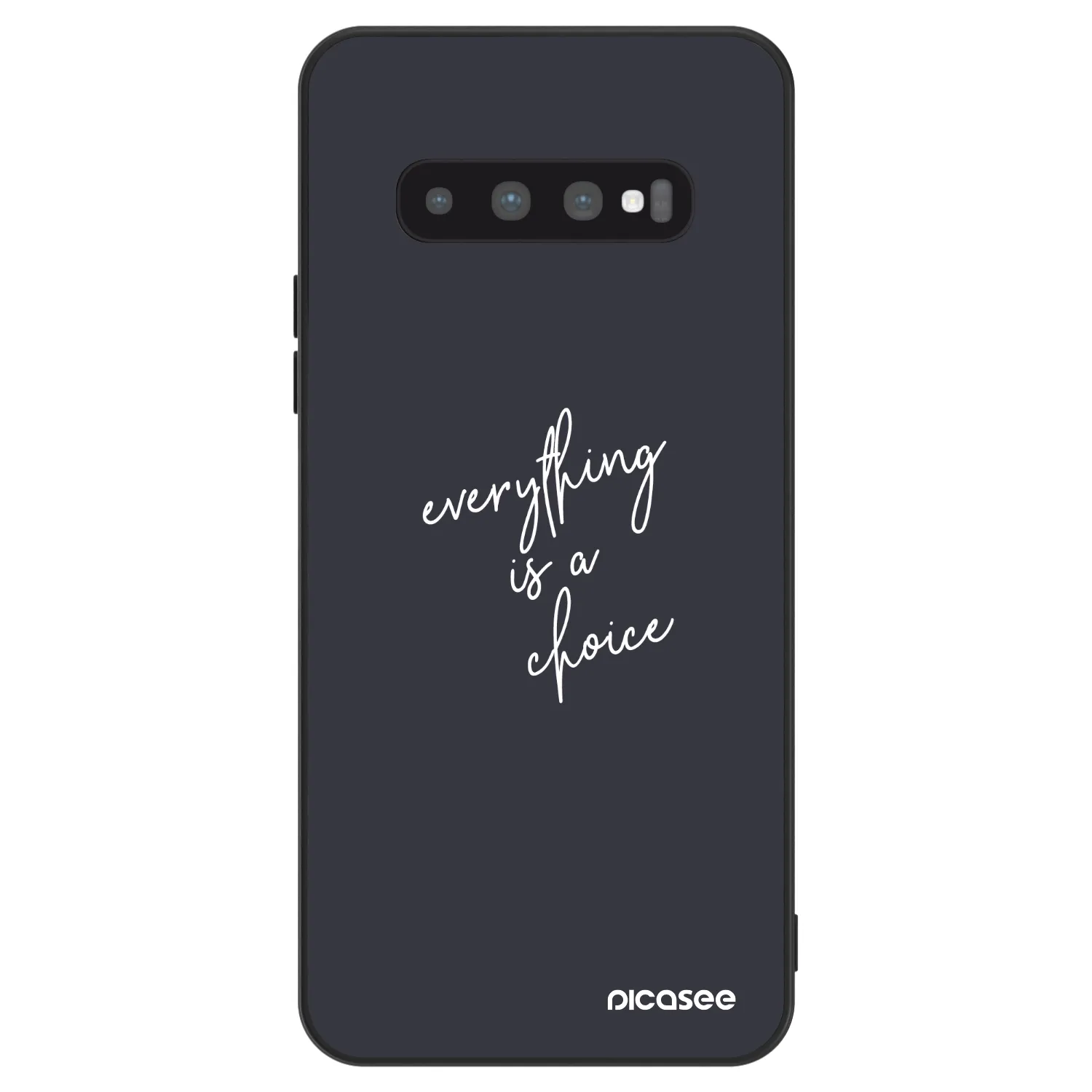 Picasee ULTIMATE CASE für Samsung Galaxy S10 G973 - Everything is a choice
